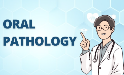 Oral Pathology