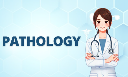 Pathology